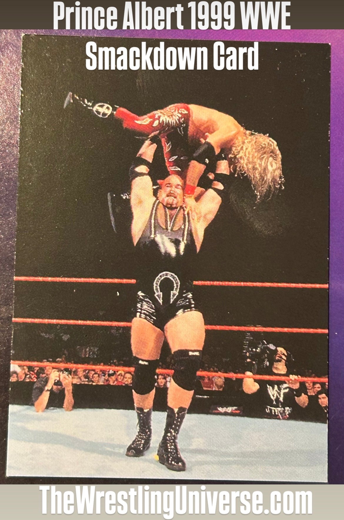 * Prince Albert 1999 WWE Smackdown Card