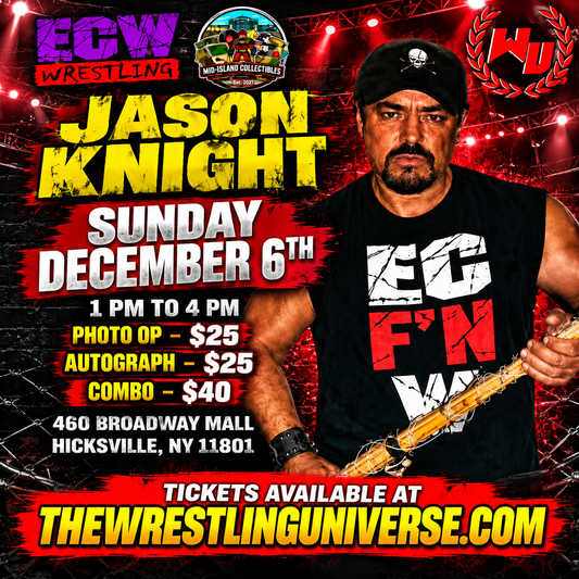 Meet & Greet with Jason Knight ECW DAY @ Broadway Mall Hicksville September 27th from 1-4pm