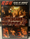 ROH Ring of Honor DVD “Supercard of Honor 2” 3/31/07 (Dragons Gate, Homicide, Aries, Strong & more)!!!