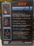 ROH Ring of Honor DVD “Unscripted 3” 12/1/07 (Briscoes, Danielson, Strong, Claudio & much more)!!!