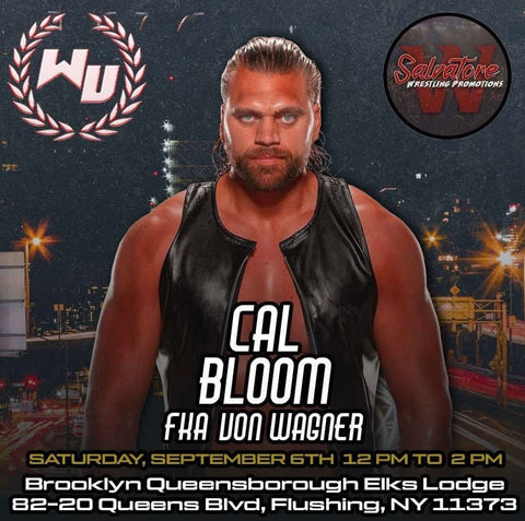 Meet & Greet with Cal Bloom FKA Von Wagner at Collectibles Con on 9/6