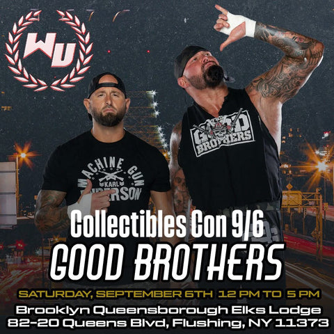 Meet & Greet with The Good Brothers at Collectibles Con on 9/6