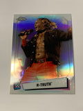 R-Truth 2021 WWE Topps Chrome REFRACTOR Card