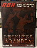 ROH Ring of Honor DVD “Reckless Abandon” 11/30/07  (Briscoes, Tyler Black, Strong, Aries & so much more)