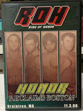 ROH Ring Of Honor DVD “Honor Reclaims Boston” 11/3/06 (KENTA, Danielson, Aries, Strong & so much more)