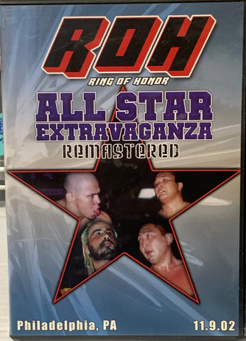 ROH Ring of Honor DVD “All Star Extravaganza, Remastered “ 11/9/02 (Corino, Lowki, Xavier, Jay Briscoe & more)