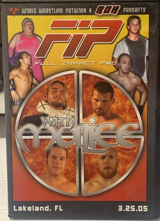 FIP Full Impact Pro DVD “With Malice” 3/25/05 (CM Punk, James Gibson, Danielson, Strong and so much more)