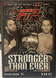 FIP Full Impact Pro DVD “Stronger Than Ever” 5/25/07 (Strong, Necro, Briscoes, Tyler Black & so much more)