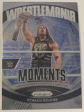 Roman Reigns 2024 WWE Panini Prizm Wrestlemania Moments Card