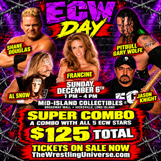 Meet & Greet ECW Day SUPER COMBO Ticket for December 6th