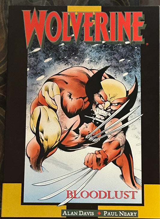 * Wolverine “BloodLust” Comic Book