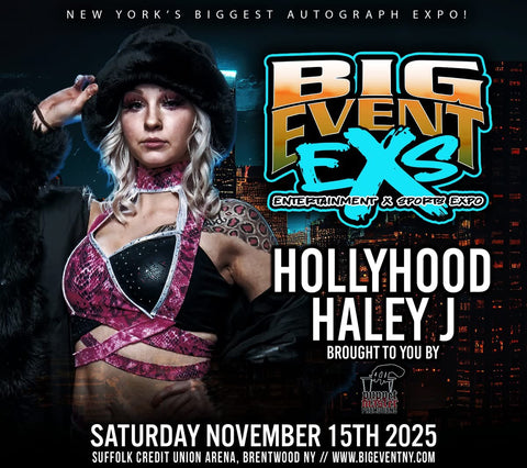 Meet & Greet with HOLLYHOOD HALEY J on 11/15 at The Big Event