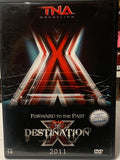 TNA DVD “Destination X 2011” (Samoa Joe, Generation Me, RVD, Lowki & so much more)