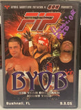 FIP Full Impact Pro DVD “BYOB, Big Year One Bash, Night Two” 9/3/05 Signed by Homicide (Comes w/COA)