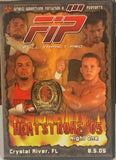 FIP Full Impact Pro DVD “Heatstroke ‘05, Night One” 8/5/05 (CM Punk, Homicide, Samoa Joe & so much more)