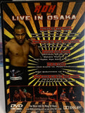 ROH Ring of Honor DVD “Live In Osaka” 7/17/07 (Danielson, Marufuji, Briscoes, Dragon Kid & so much more)