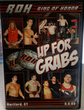 ROH Ring of Honor DVD “Up For Grabs” 6/6/08 (Steen, Generico, Tyler Black, Nexro Butcher & so much more)