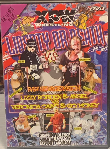 XPW DVD “Liberty or Death” 6/29/2002 (Terry Funk, Vic Grimes, Webb & so much more)