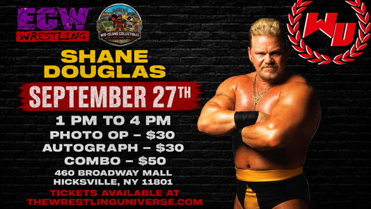 Meet & Greet with Shane Douglas @Broadway Mall in Hicksville, Long Island on September 27th from 1-4pm