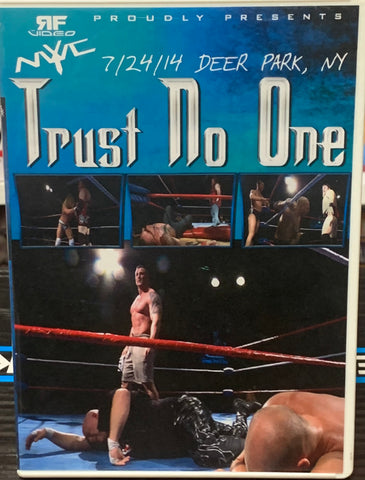 NYWC New York Wrestling Connection DVD “Trust No One” 7/24/14 (Drew Gulak, Joe Gacy & so much more)