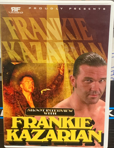 Frankie Kazarian Shoot Interview DVD