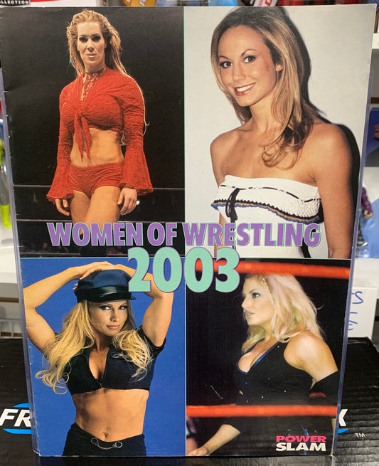 Power Slam Magazine “Women of Wrestling 2003” (Stacy Keibler, Trish, Sable, Chyna & much more)