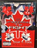 IWS DVD International Wrestling Syndicate(2-Disc Set)  “Freedom To Fight” June 17th, 2006 KEVIN STEEN