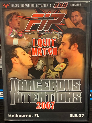 FIP Full Impact Pro DVD “Dangerous Intentions 2007” (Strong, Richards, Briscoes, Necro Butcher & so much more)