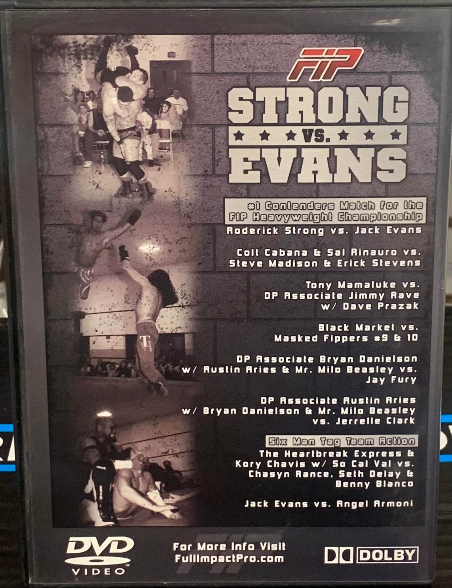 FIP Full Impact Pro DVD “Strong vs Evans” 1/7/06 (Colt Cabana, Tony Mamaluke, Bryan Danielson)