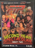 FIP Full Impact Pro DVD “Second Year Spectacular, Night Two” 9/9/06 (Roderick Strong, Briscoes, Delirious & so much more)