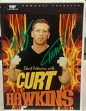 Curt Hawkins Shoot Interview DVD (Double Signature) Comes w/COA