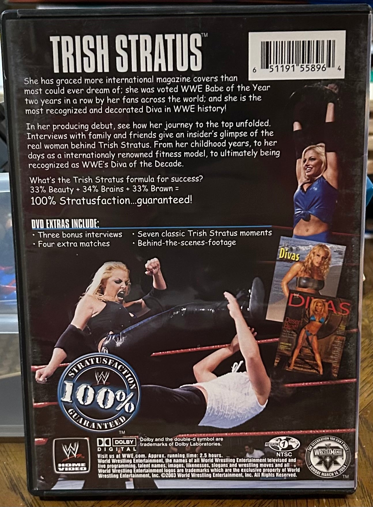 * WWE “Trish Stratus, Stratisfaction Guaranteed”