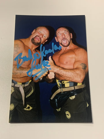 Bushwacker Luke Signed 4x6 Candid Color Photo (Comes w/COA)!!!