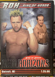 ROH Ring of Honor DVD “New Horizons 7/26/08 (Nigel, Claudio, Tyler Black, Danielson)!!!