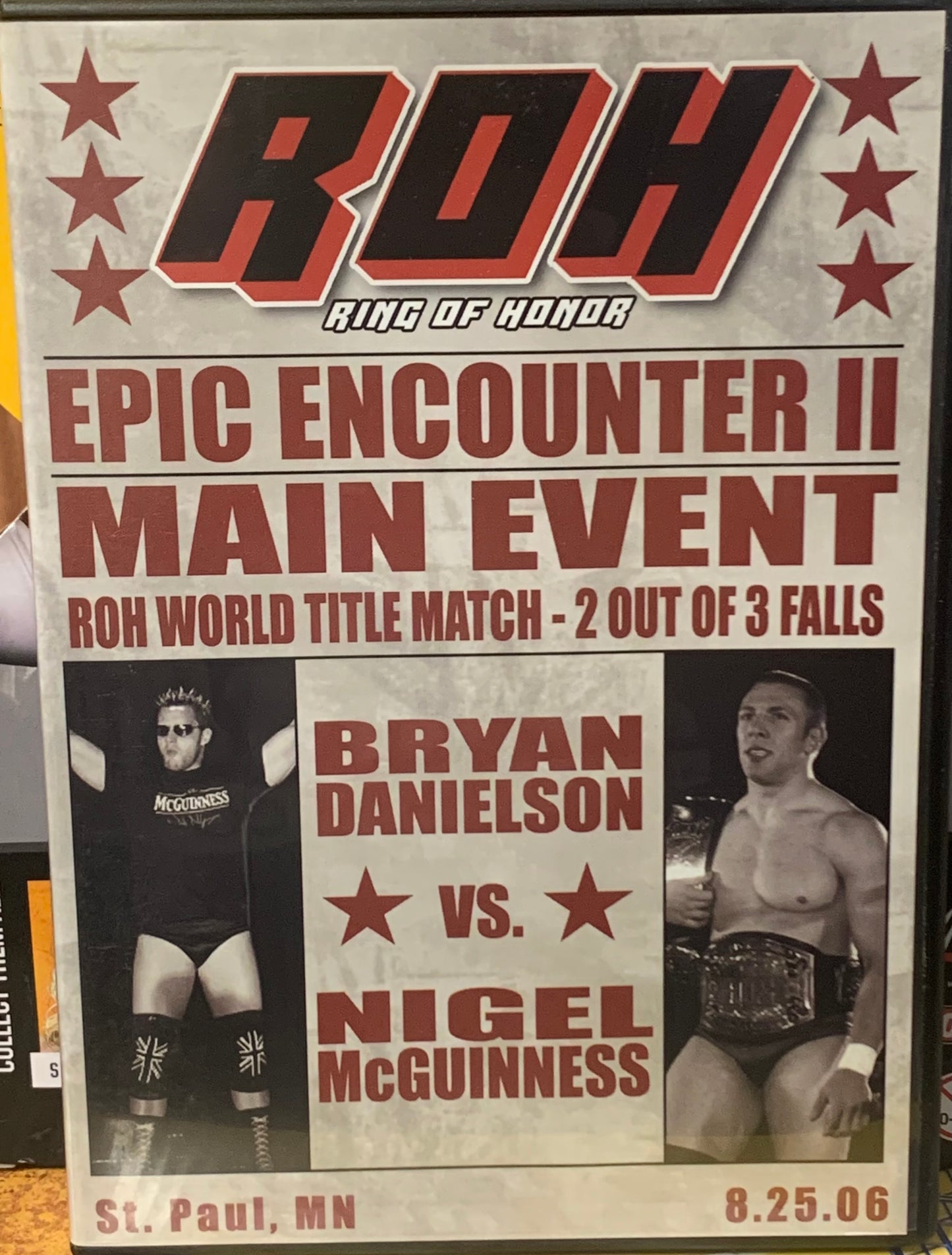 ROH Ring of Honor DVD “Epic Encounter 2” 8/25/06 (Danielson, Samoa Joe, Homicide)