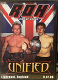 ROH Ring of Honor DVD “Unified” 8/12/06 Liverpool, England (Danielson, Briscoes, Claudio, McGuinness)!!!