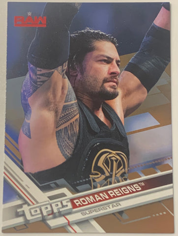 Roman Reigns 2017 WWE Topps Bronze Parallel Card