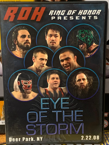 ROH Ring of Honor DVD “Eye of the Storm” 2/22/08 Steen, Generico, Danielson, Necro)!!!