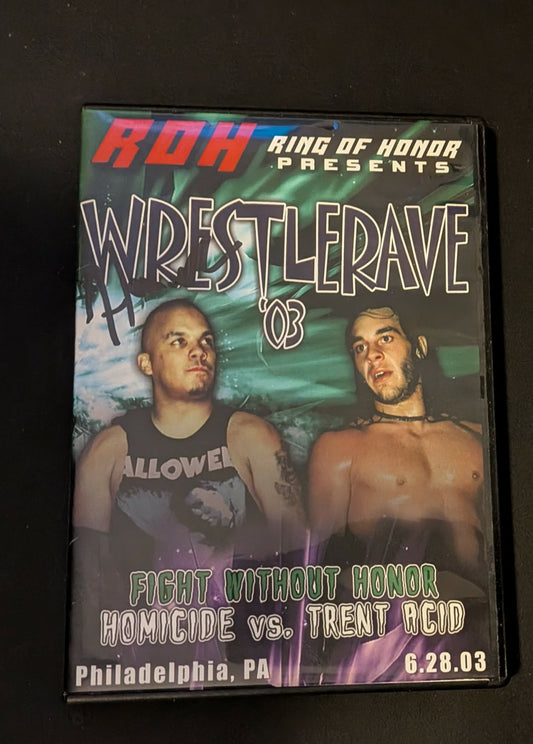 ROH Ring of Honor DVD Wrestlerave 03 Trent Acid vs Homicide (Signed by Homicide)