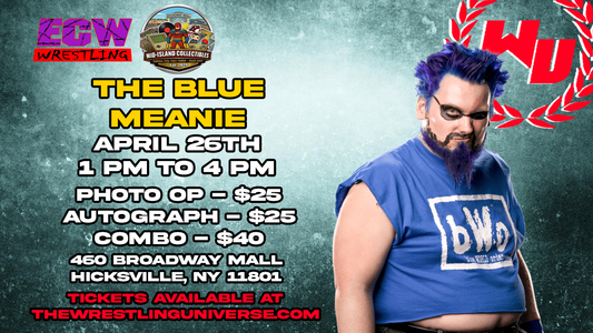 Meet & Greet with ECW’s The Blue Meanie on April 26th from 1-4pm at The Broadway Mall in Hicksville, Long Island