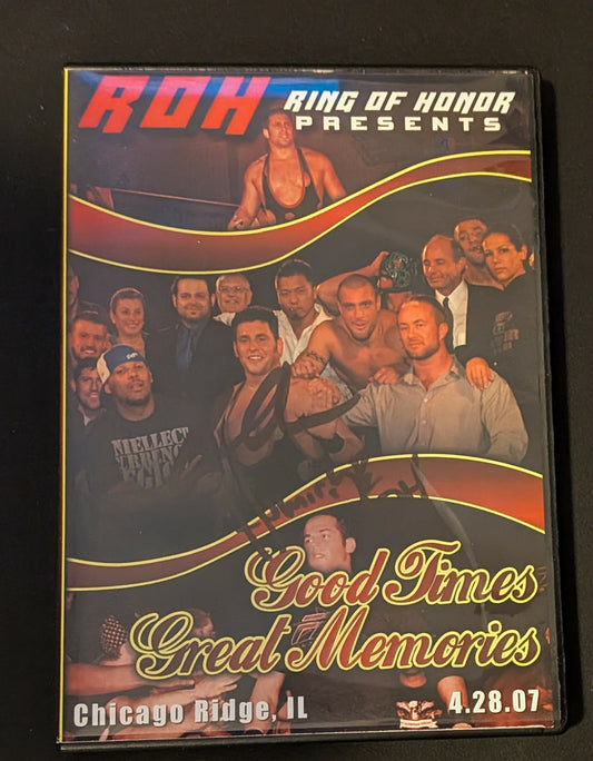 ROH Ring of Honor DVD Good Times Great Memories 4/28/07 (Signed by Homicide & Colt Cabana)