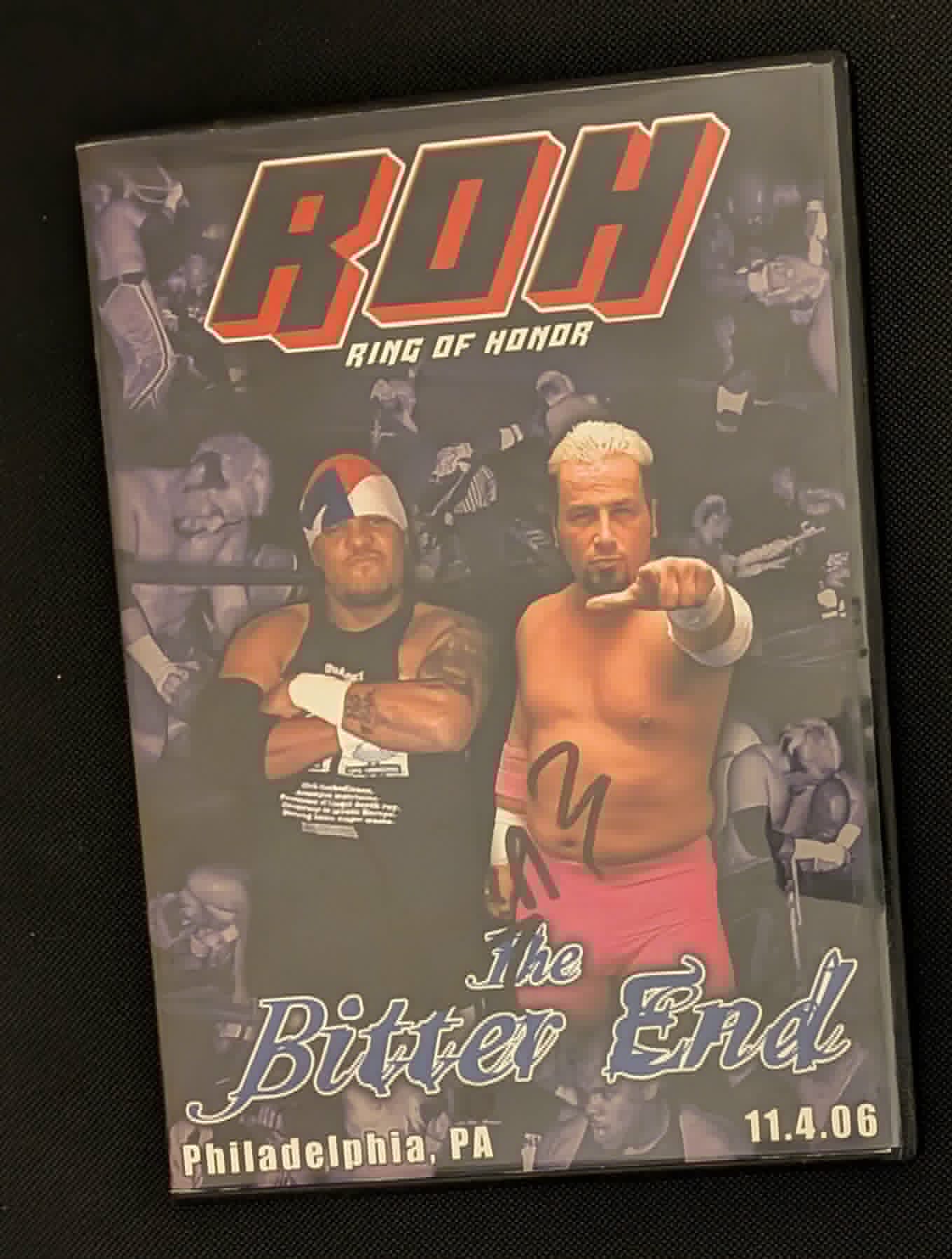 ROH Ring of Honor DVD The Bitter End Philadelphia 11/4/06 (Signed by Homicide)