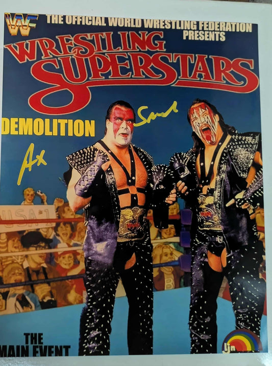 Demolition Ax & Smash Pose 6 Dual Signed Photo COA