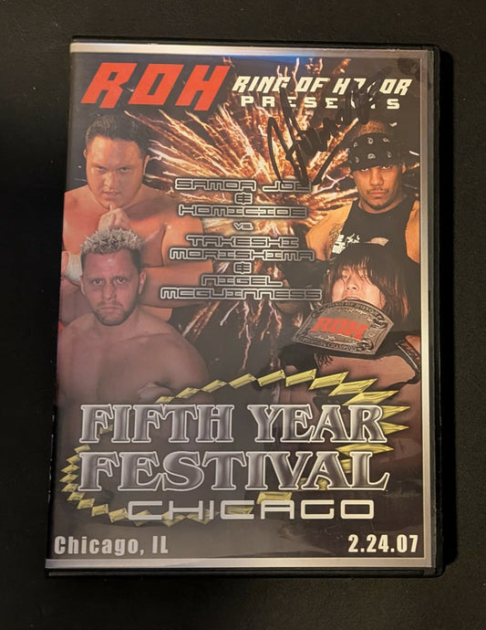 ROH Ring of Honor DVD Fifth Year Festival Chicago 2/24/07 Samoa Joe, Aries (Signed by Homicide)
