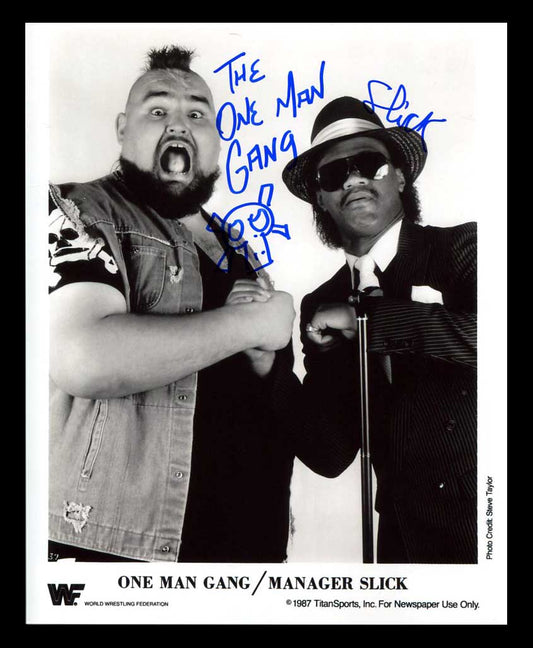 One Man Gang & Slick Dual Signed Photo COA (Very Hard to Find)