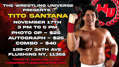 In-Store Meet & Greet with Tito Santana Sun Nov 17th 3-6PM