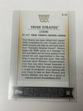 Trish Stratus 2017 Topps WWE Legend Card #R-42
