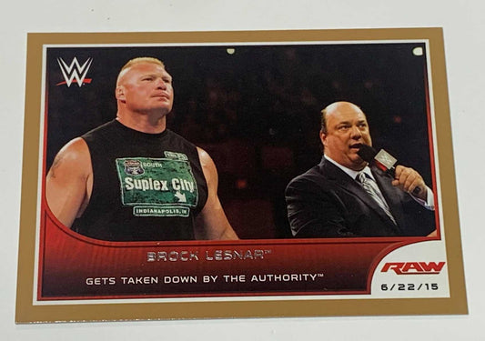 Brock Lesnar /Paul Heyman 2016 WWE Topps RAW GOLD #60