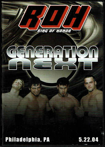 ROH Ring Of Honor Generation Next Philadelphia PA 5.22.04 DVD OOP