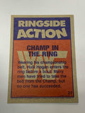 Hulk Hogan WWE 1987 Topps “Champ In The Ring” #37